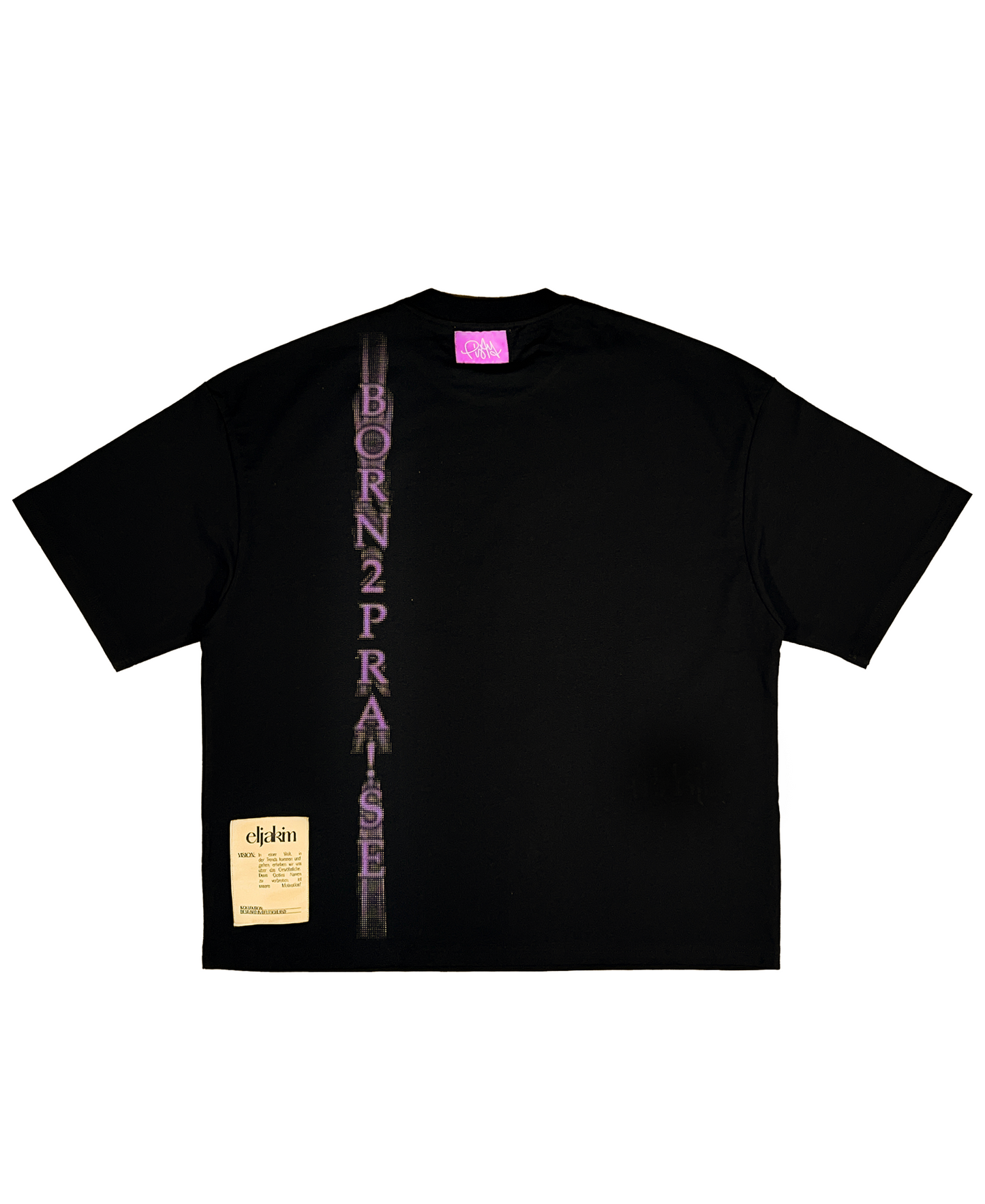Pisty x eljakim "BORN2PRA!SE" T-Shirt